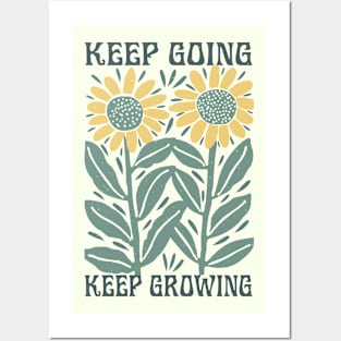 Keep Going Keep Growing Posters and Art